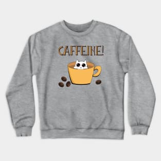 Caffeine addict cat Crewneck Sweatshirt